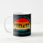 It's Fine I'm Fine Everything Is Fine Fun Birds Kaffeetasse (Links)