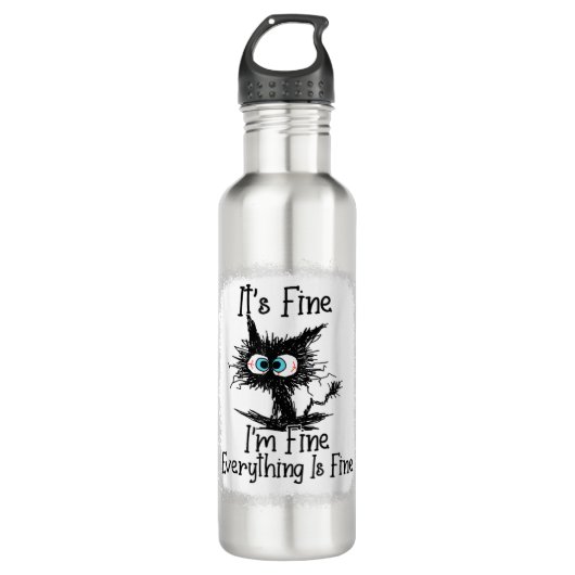 It's Fine I'm Fine Everything Is Fine Funny Black Edelstahlflasche (Vorderseite)