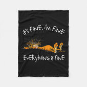 It's Fine I'm Fine Everything Is Fine Funny Cat Lo Fleecedecke (Vorderseite)
