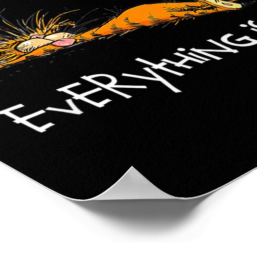 It's Fine I'm Fine Everything Is Fine Funny Cat Lo Poster (Ecke)