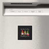 It's Fine I'm Fine Everything Is Fine Gnome Christ Magnet (In Situ (Geschirrspüler))