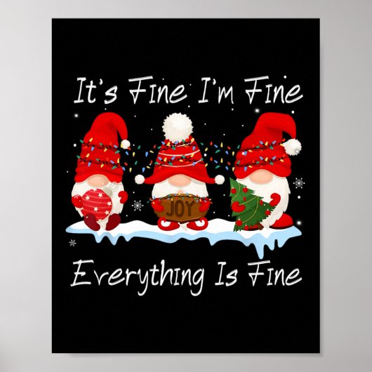 It's Fine I'm Fine Everything Is Fine Gnome Christ Poster (Vorne)