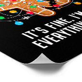 It's Fine I'm Fine Everything Is Fine Ugly Funny C Poster (Ecke)