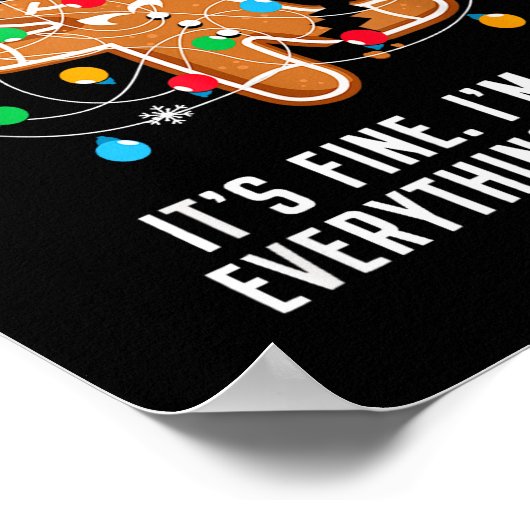 It's Fine I'm Fine Everything Is Fine Ugly Funny C Poster (Ecke)