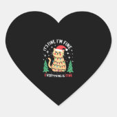 It's Fine I'm Fine Everything Is Fine Xmas Cat Chr Herz-Aufkleber (Vorderseite)