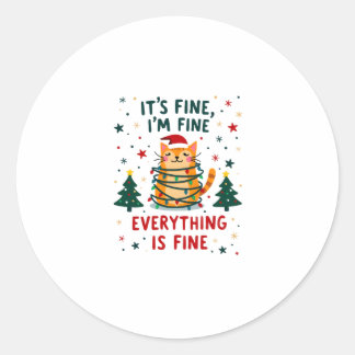It's Fine I'm Fine Everything Is Fine Xmas Cat Chr Runder Aufkleber