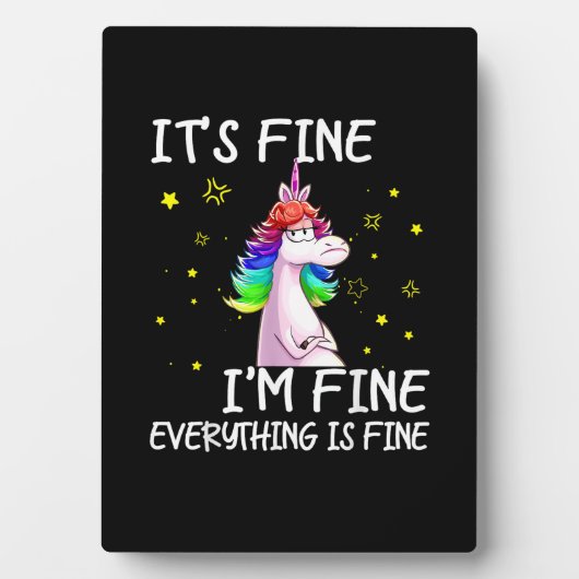 Its Fine Im Fine Everythings Fine Funny Unicorn Wo Fotoplatte (Vorderseite)