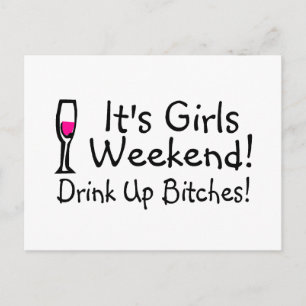 Its Girls Weekend Drunk Up Wine Postkarte