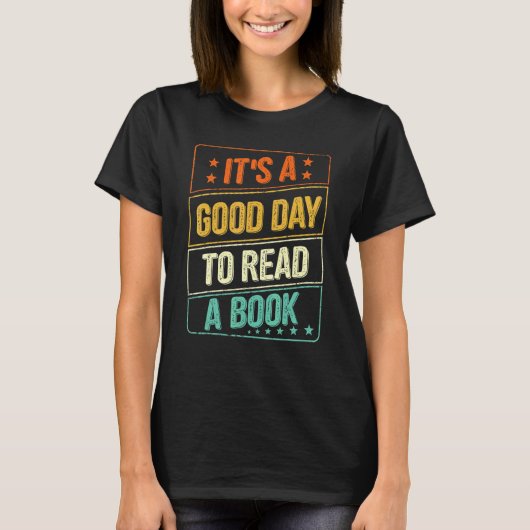 It's Good Day To Read Book  Library Reading  7 T-Shirt (Vorderseite)