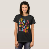 It's Good Day To Read Book Library Reading T-Shirt (Vorne ganz)