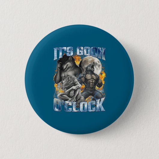 It's Goon O'clock Cool Funny Alpha Wolf Werewolf M Button (Vorderseite)