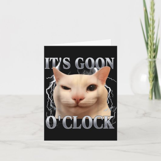 It's Goon O'clock Funny Cat Meme Men Women Humor S Karte (Vorderseite)