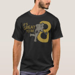 It's Great To Be Eight Boys Hockey 8th Birthday  T-Shirt<br><div class="desc">It's Great To Be Eight Boys Hockey 8th Birthday</div>