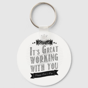 It's Great working with you, Happy Boss's Day, Schlüsselanhänger