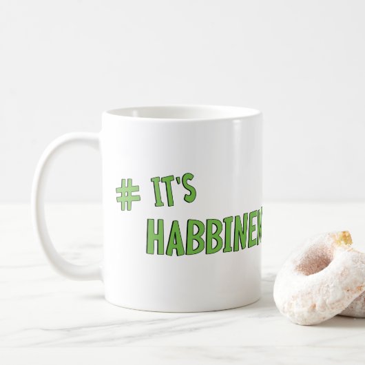 #It's Habbenin Kaffeetasse (Mit Donut)