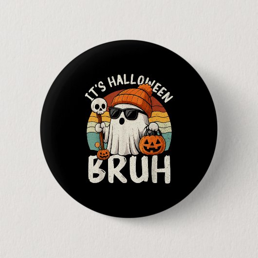 It's Halloween Bruh Boo Ghost Pumpkin Costume Boys Button (Vorderseite)