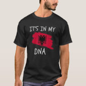 It's in my DNA Albania Flag Proud Albanian Roots T-Shirt (Vorderseite)
