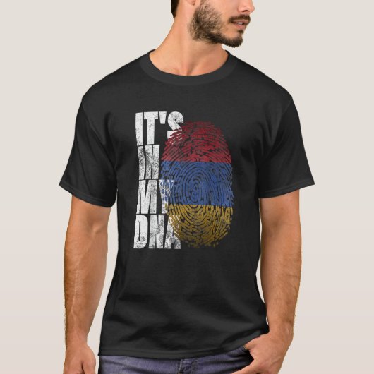 It's In My DNA Armenian Sign Proud Pride Armenia F T-Shirt (Vorderseite)