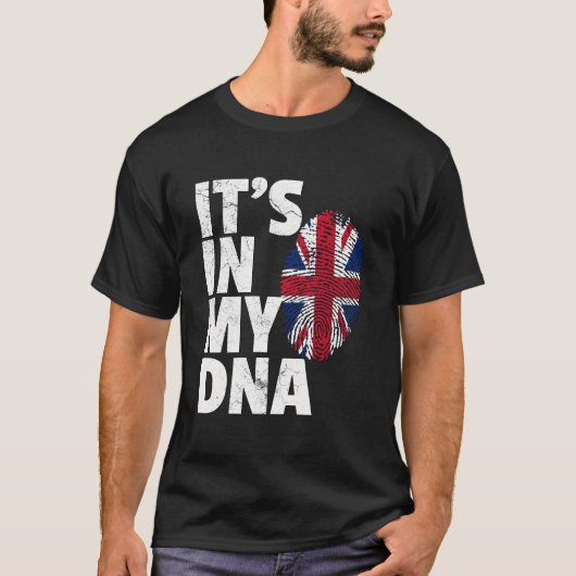 It'S In My Dna British Flag England Uk Britain Uni T-Shirt (Vorderseite)