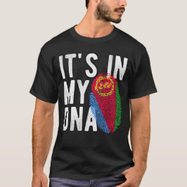 It's in my DNA Eritrea Flag Fingerprints T-Shirt