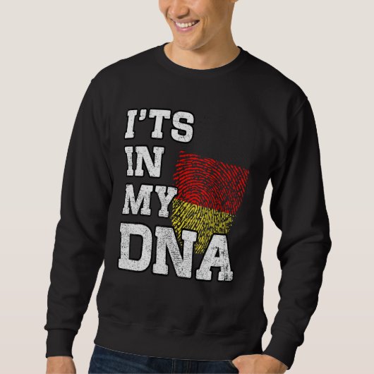 It's In My DNA German Fingerprint Proud Germany Fl Sweatshirt (Vorderseite)
