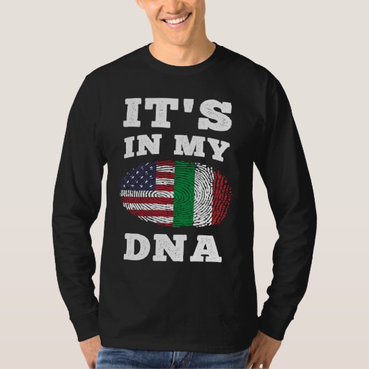Its In My DNA Italian American T-Shirt (Vorderseite)