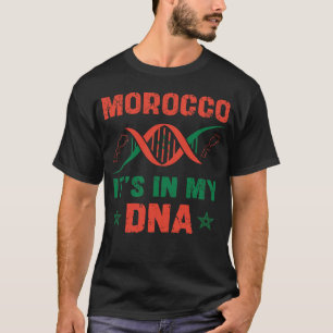 It's In My DNA Moroccan African Ohrts Moorish Moro T-Shirt