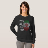It's in my DNA quote Flag of Iran fingerprint T-Shirt (Vorne ganz)