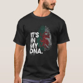 IT'S IN MY DNA Wales Flag Welsh Roots 1 T-Shirt (Vorderseite)