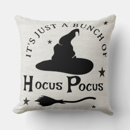 It's Just a Bunch of Hocus Pocus Throw Pillow Kissen
