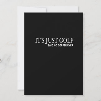 It's Just Golf T-shirt for Golfers Funny Golfing T Save The Date