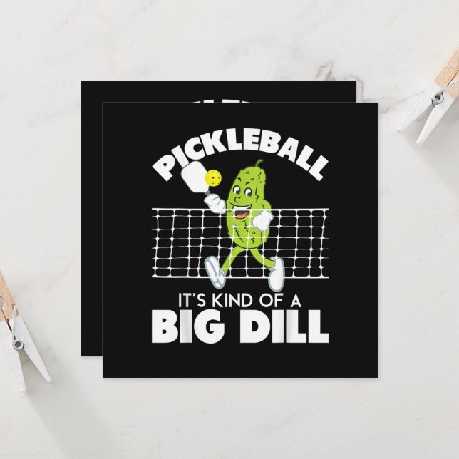 It's Kind of A Big Dill - Funny Pickleball Paddle (Vorderseite/Rückseite Beispiel)