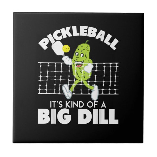 It's Kind of A Big Dill - Funny Pickleball Paddle Fliese (Vorderseite)