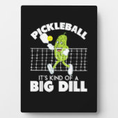It's Kind of A Big Dill - Funny Pickleball Paddle Fotoplatte (Vorderseite)