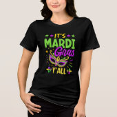 It's Mardi Gras y'all, Funny Mardi Gras Tri-Blend Shirt (Vorderseite)