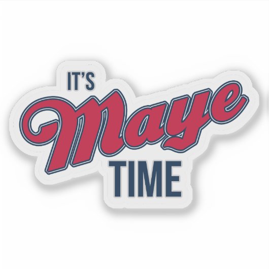 It's Maye Time - Fan Cut-Out Sticker (Vorderseite)