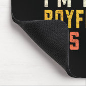 It's Me Hi I'm The Boyfriend It's Me Funny Daddy D Mousepad (Ecke)