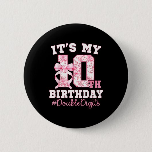 Its My 10th Birthday Girl Double Digits Coquette B Button (Vorderseite)