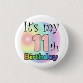 It's my 11th Birthday (Pink) Button (Vorderseite)