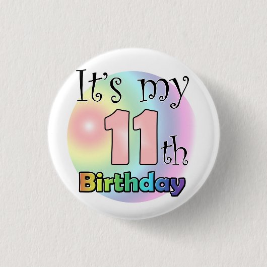It's my 11th Birthday (Pink) Button (Vorderseite)