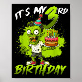 It's My 3rd Birthday Zombie 3 Years Old Happy Hall Poster (Vorne)