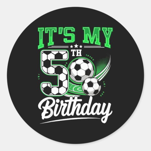 It's My 5th Birthday Boy Soccer Ball 5 Year Old Nu Runder Aufkleber (Vorderseite)