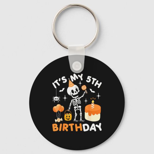 It's My 5th Birthday-funny Halloween Skeleton 5th  Schlüsselanhänger (Vorderseite)
