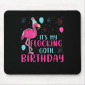 It's My 60th Flocking Birthday Funny Flamingo Love Mousepad (Vorne)
