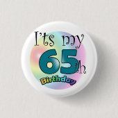 It's my 65th Birthday Button (Vorderseite)