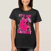 It's My 6th Birthday Black Girl 6 Year Old Melanin T-Shirt (Vorderseite)