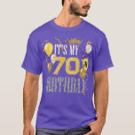 Its My 70th Birthday Cool 70 Years Old Birthday Pa T-Shirt<br><div class="desc">Seine 70. Geburtstagsfeier Coolen 70 Jahre alte Geburtstagsparty .</div>