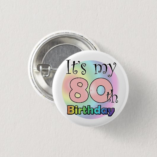 It's my 80th Birthday (Pink) Button (Vorne & Hinten)