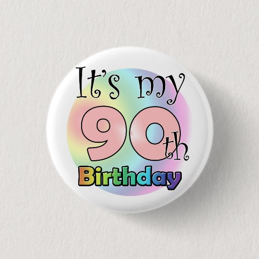 It's my 90th Birthday (Pink) Button (Vorderseite)