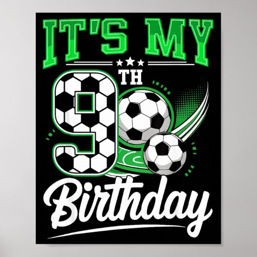 It's My 9th Birthday Boy Soccer Ball 9 Year Old Nu Poster (Vorne)